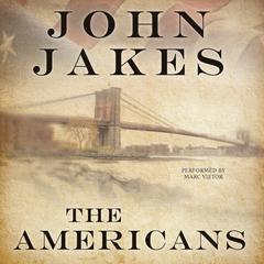 The Americans by John Jakes audiobook