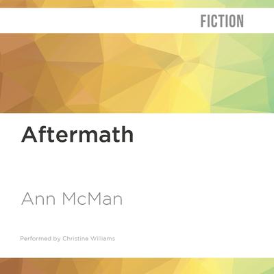 Aftermath by Ann McMan audiobook
