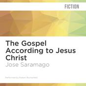 The Gospel According to Jesus Christ by  José Saramago audiobook