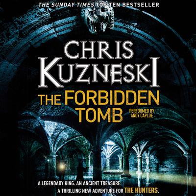 The Forbidden Tomb by Chris Kuzneski audiobook