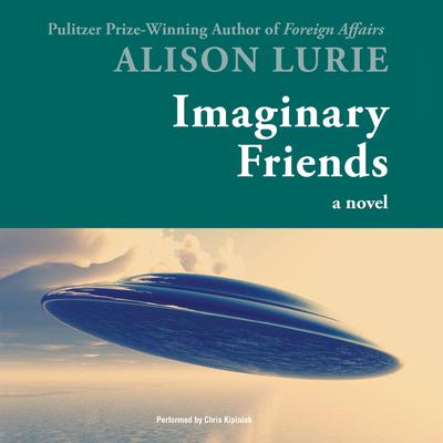 Imaginary Friends by Alison Lurie audiobook