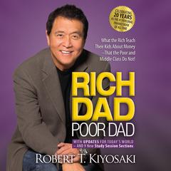 Rich Dad Poor Dad: 20th Anniversary Edition by Robert T. Kiyosaki audiobook