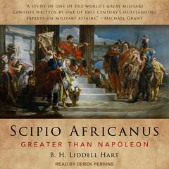 Scipio Africanus by B.H. Liddell Hart audiobook