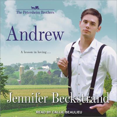 Andrew by Jennifer Beckstrand audiobook