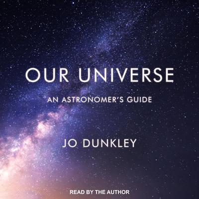 Our Universe by Jo Dunkley audiobook