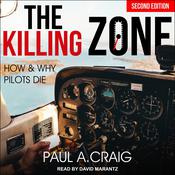 The Killing Zone, 2nd edition by  Paul A. Craig audiobook