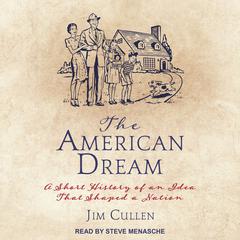 The American Dream by Jim Cullen audiobook