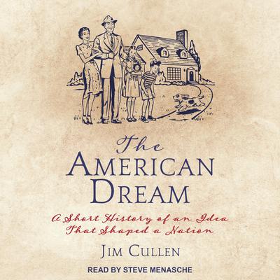 The American Dream by Jim Cullen audiobook