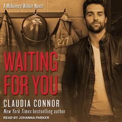 Waiting For You by Claudia Connor audiobook