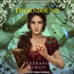 Thornbound by Stephanie Burgis audiobook
