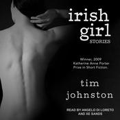 Irish Girl by  Tim Johnston audiobook