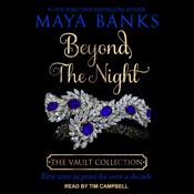 Beyond the Night by  Maya Banks audiobook