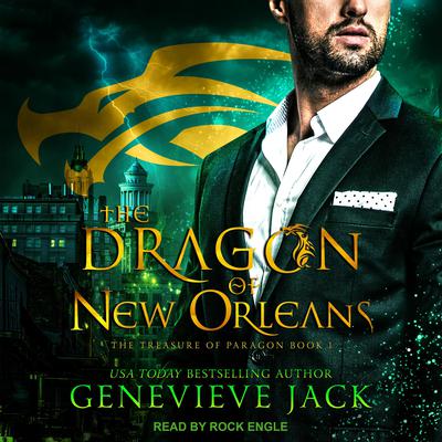 The Dragon of New Orleans by Genevieve Jack audiobook