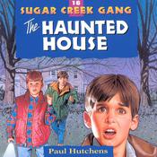 The Haunted House by  Paul Hutchens audiobook