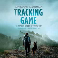 Tracking Game by Margaret Mizushima audiobook