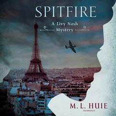 Spitfire by M. L. Huie audiobook