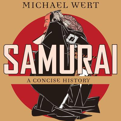 Samurai by Michael Wert audiobook