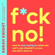 F*ck No! by  Sarah Knight audiobook