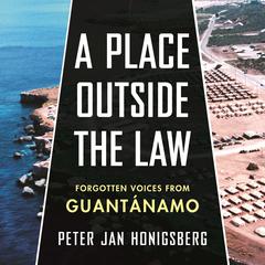 A Place Outside the Law by Peter Jan Honigsberg audiobook