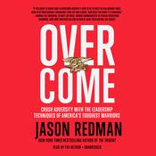 Overcome by  Jason Redman audiobook