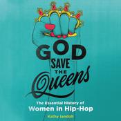 God Save the Queens by  Kathy Iandoli audiobook