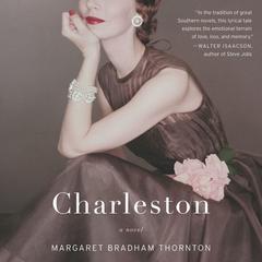 Charleston by Margaret Bradham Thornton audiobook
