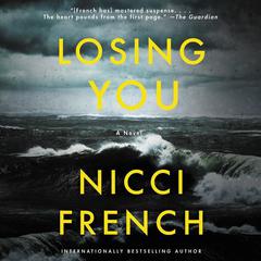 Losing You by Nicci French audiobook