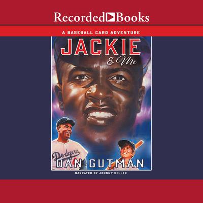 Jackie & Me by Dan Gutman audiobook