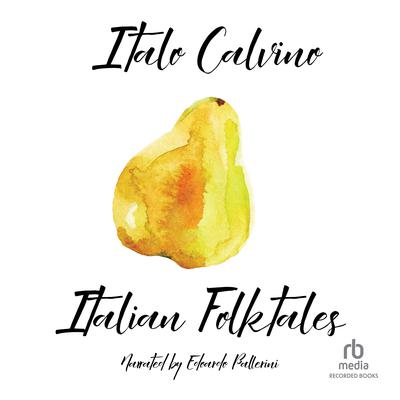 Italian Folktales by Italo Calvino audiobook