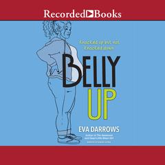 Belly Up by Eva Darrows audiobook
