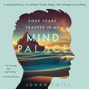 4 Years Trapped in My Mind Palace by  Johan Twiss audiobook