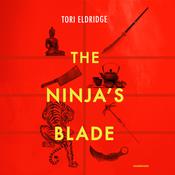 The Ninja’s Blade by  Tori Eldridge audiobook