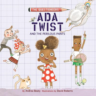 Ada Twist and the Perilous Pants by Andrea Beaty audiobook
