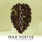 Lanny by  Max Porter audiobook