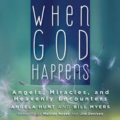 When God Happens by  Angela Hunt audiobook
