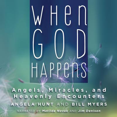 When God Happens by Angela Hunt audiobook