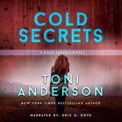 Cold Secrets by  Toni Anderson audiobook
