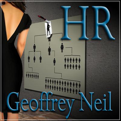 Human Resources by Geoffrey Neil audiobook