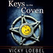 Keys to the Coven by  Vicky Loebel audiobook