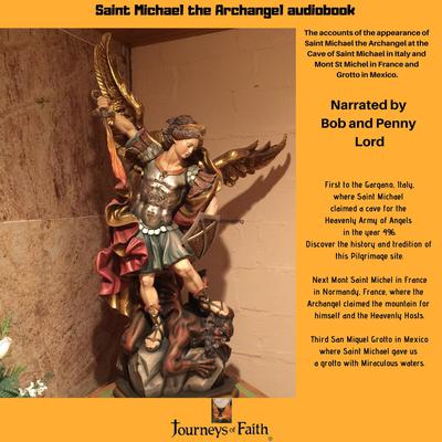 Saint Michael the Archangel audiobook by Bob Lord audiobook
