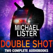 Double Shot by  Michael Lister audiobook