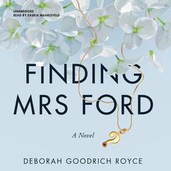 Finding Mrs. Ford by Deborah Goodrich Royce audiobook