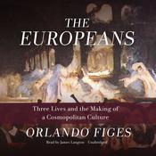The Europeans by  Orlando Figes audiobook