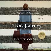 Cilka's Journey by  Heather Morris audiobook