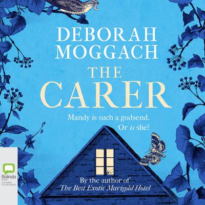 The Carer by Deborah Moggach audiobook