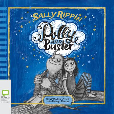 The Wayward Witch and the Feelings Monster by Sally Rippin audiobook