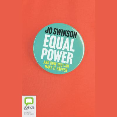 Equal Power by Jo Swinson audiobook