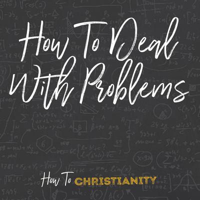 How To Deal With Problems by Rick McDaniel audiobook