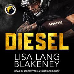 Diesel by Lisa Lang Blakeney audiobook