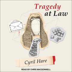 Tragedy at Law by Cyril Hare audiobook